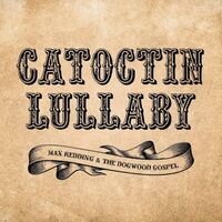 Catoctin Lullaby